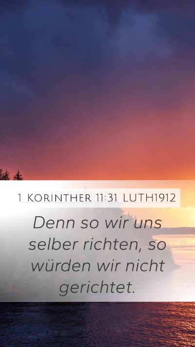 1 Korinther 11:31 LUTH1912 Bible Verse Image