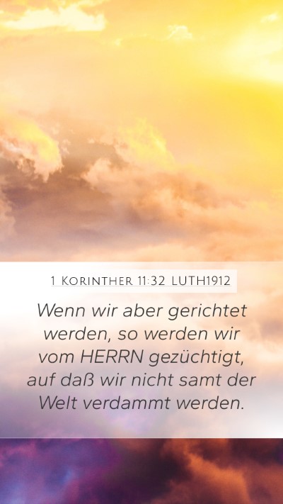 1 Korinther 11:32 LUTH1912 Bible Verse Image