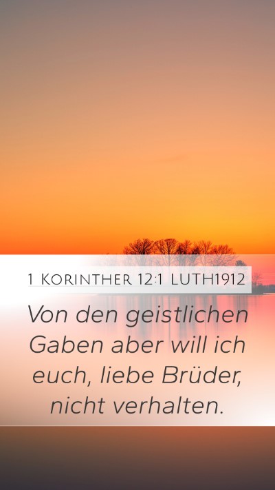 1 Korinther 12:1 LUTH1912 Bible Verse Image