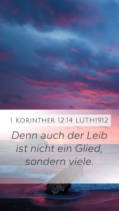 1 Korinther 12:14 LUTH1912 Bible Verse Image