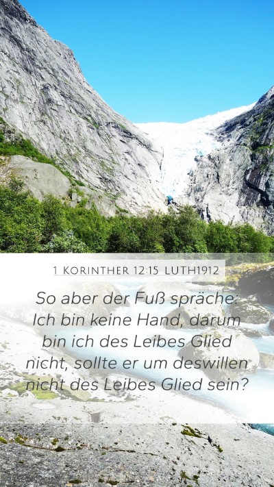 1 Korinther 12:15 LUTH1912 Mobile Phone Wallpaper - So aber der Fuß spräche: Ich bin keine Hand, - Mobile Bible Verse Wallpaper