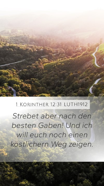1 Korinther 12:31 LUTH1912 Bible Verse Image