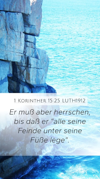 1 Korinther 15:25 LUTH1912 Bible Verse Image