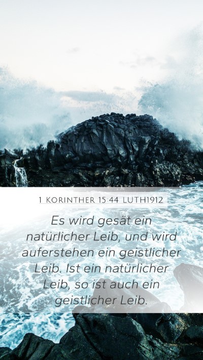 1 Korinther 15:44 LUTH1912 Bible Verse Image