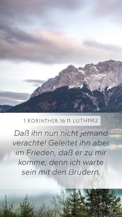 1 Korinther 16:11 LUTH1912 Bible Verse Image