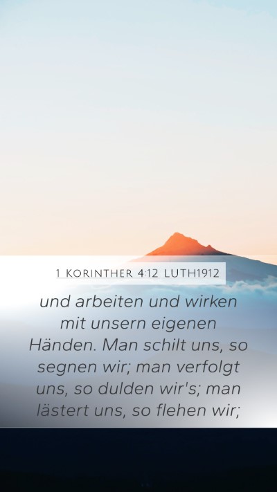 1 Korinther 4:12 LUTH1912 Bible Verse Image