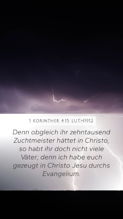 1 Korinther 4:15 LUTH1912 Bible Verse Image