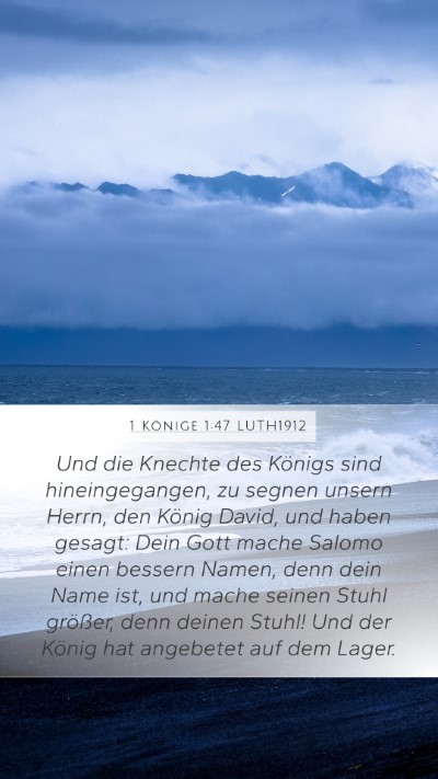 1 Könige 1:47 LUTH1912 Bible Verse Image