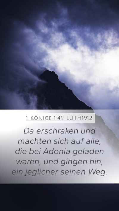 1 Könige 1:49 LUTH1912 Mobile Phone Wallpaper - Da erschraken und machten sich auf alle, die bei - Mobile Bible Verse Wallpaper