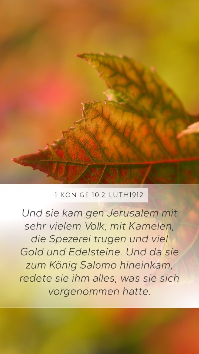 1 Könige 10:2 LUTH1912 Bible Verse Image