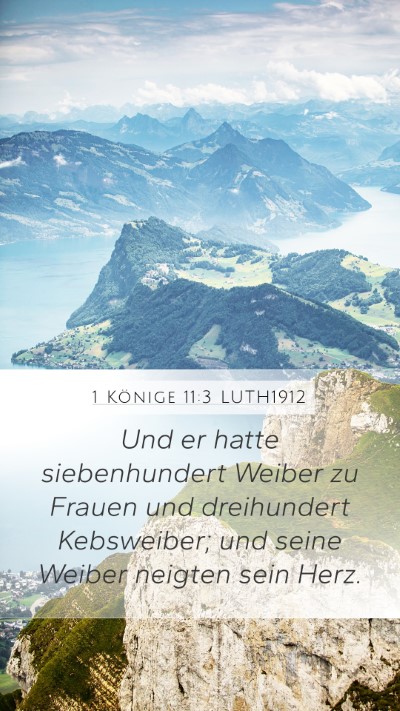 1 Könige 11:3 LUTH1912 Bible Verse Image