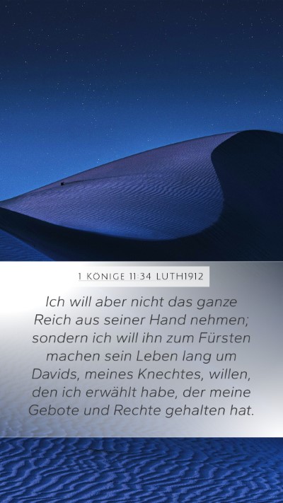 1 Könige 11:34 LUTH1912 Mobile Phone Wallpaper - Ich will aber nicht das ganze Reich aus seiner - Mobile Bible Verse Wallpaper