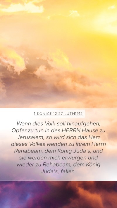 1 Könige 12:27 LUTH1912 Bible Verse Image