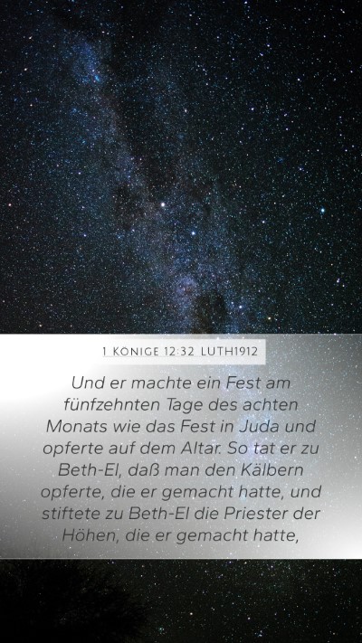 1 Könige 12:32 LUTH1912 Bible Verse Image