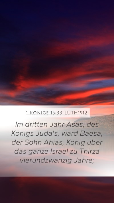 1 Könige 15:33 LUTH1912 Bible Verse Image