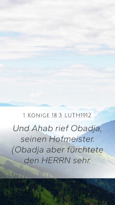 1 Könige 18:3 LUTH1912 Bible Verse Image
