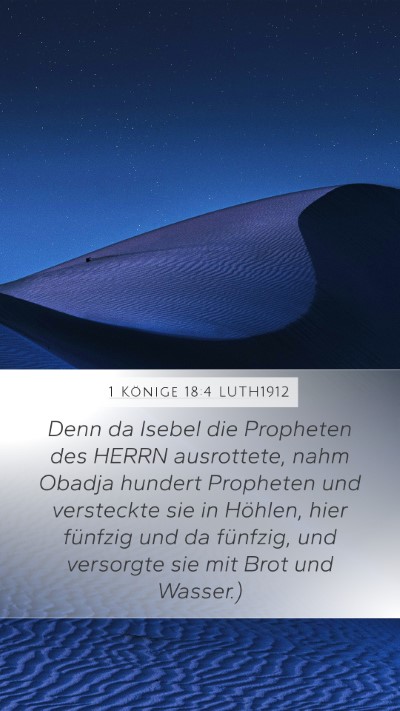 1 Könige 18:4 LUTH1912 Bible Verse Image