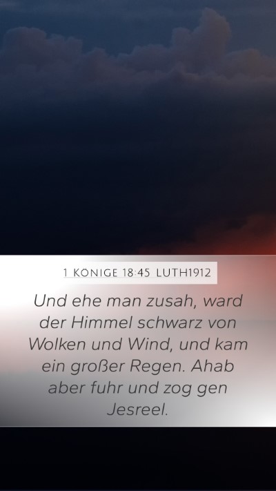 1 Könige 18:45 LUTH1912 Bible Verse Image