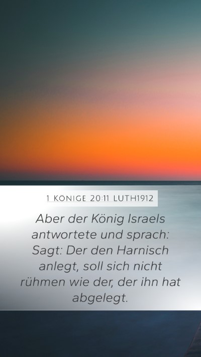 1 Könige 20:11 LUTH1912 Bible Verse Image