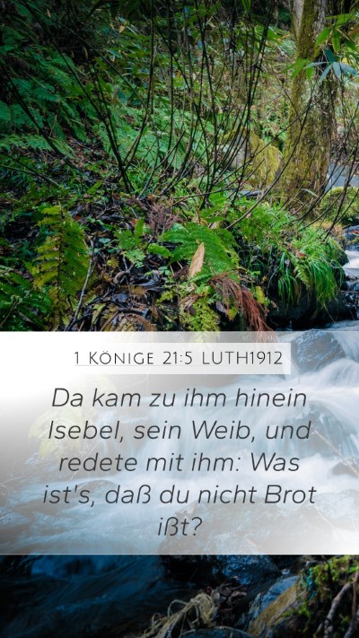 1 Könige 21:5 LUTH1912 Bible Verse Image