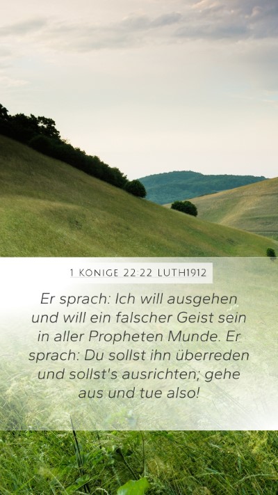 1 Könige 22:22 LUTH1912 Bible Verse Image