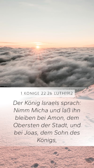 1 Könige 22:26 LUTH1912 Bible Verse Image