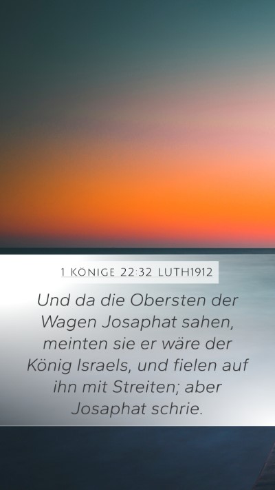 1 Könige 22:32 LUTH1912 Bible Verse Image
