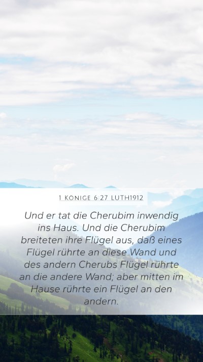 1 Könige 6:27 LUTH1912 Bible Verse Image