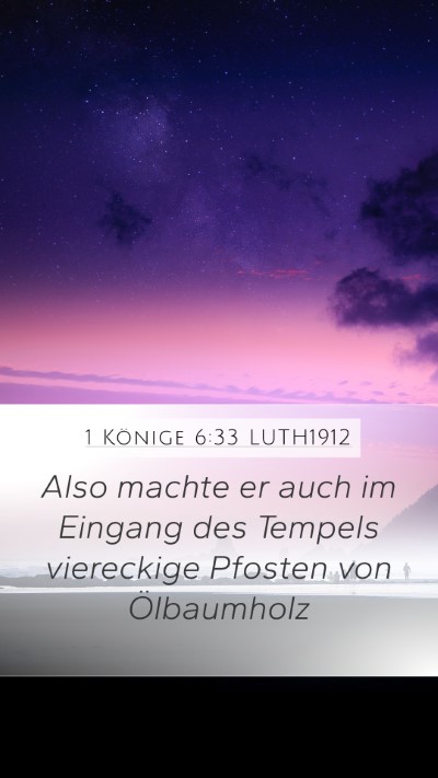 1 Könige 6:33 LUTH1912 Bible Verse Image