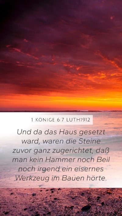 1 Könige 6:7 LUTH1912 Bible Verse Image