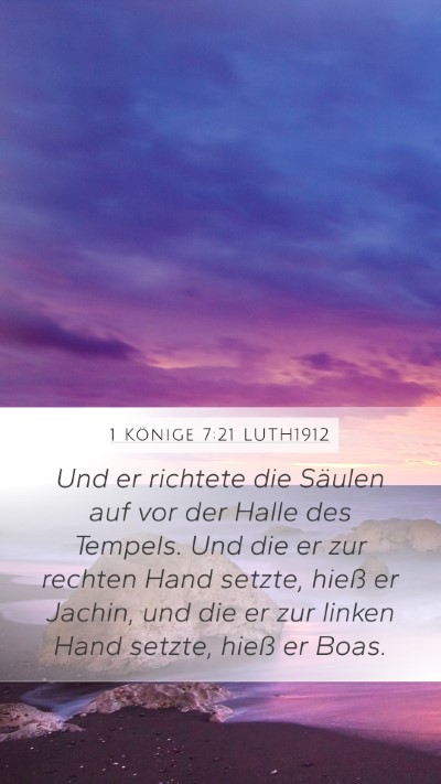 1 Könige 7:21 LUTH1912 Bible Verse Image