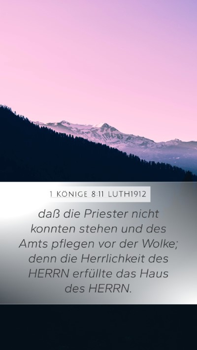 1 Könige 8:11 LUTH1912 Bible Verse Image
