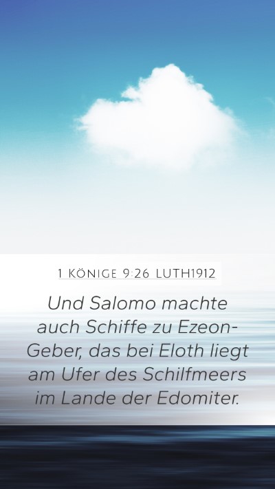 1 Könige 9:26 LUTH1912 Bible Verse Image