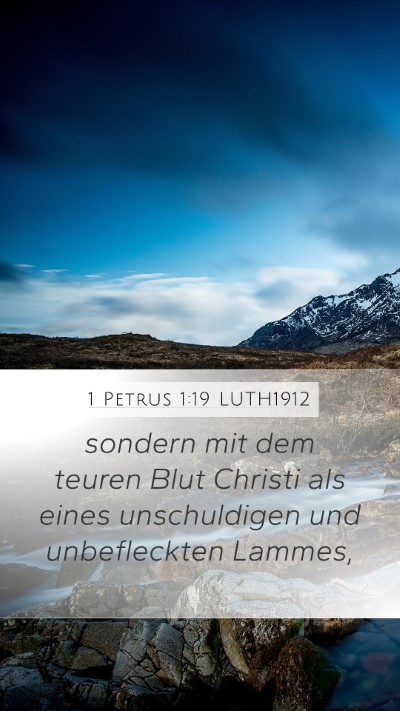 1 Petrus 1:19 LUTH1912 Bible Verse Image