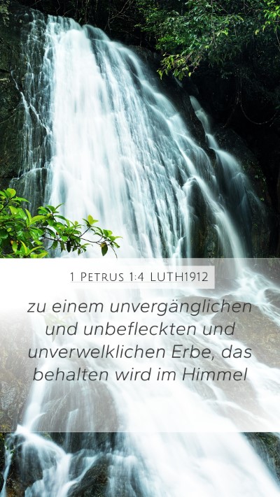 1 Petrus 1:4 LUTH1912 Bible Verse Image