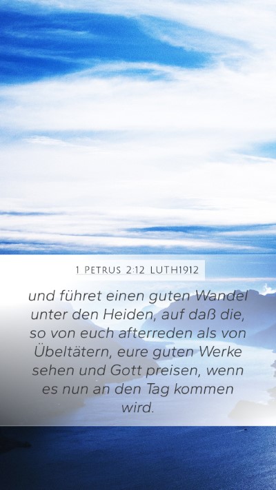 1 Petrus 2:12 LUTH1912 Bible Verse Image