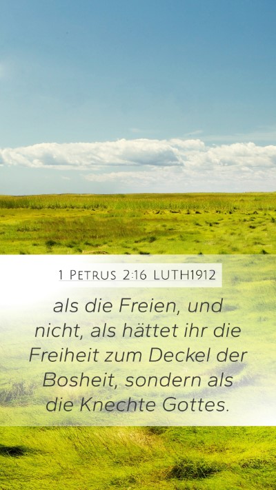 1 Petrus 2:16 LUTH1912 Bible Verse Image