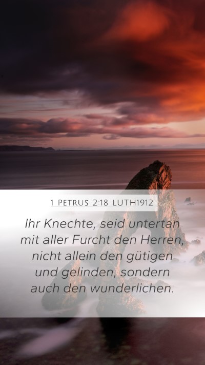 1 Petrus 2:18 LUTH1912 Bible Verse Image