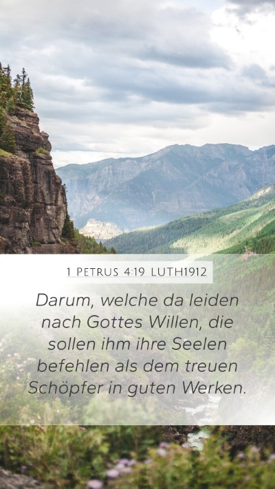1 Petrus 4:19 LUTH1912 Bible Verse Image