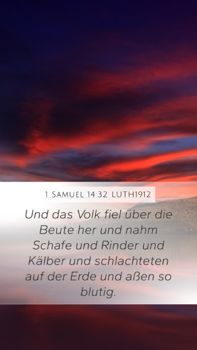 1 Samuel 14:32 LUTH1912 Bible Verse Image