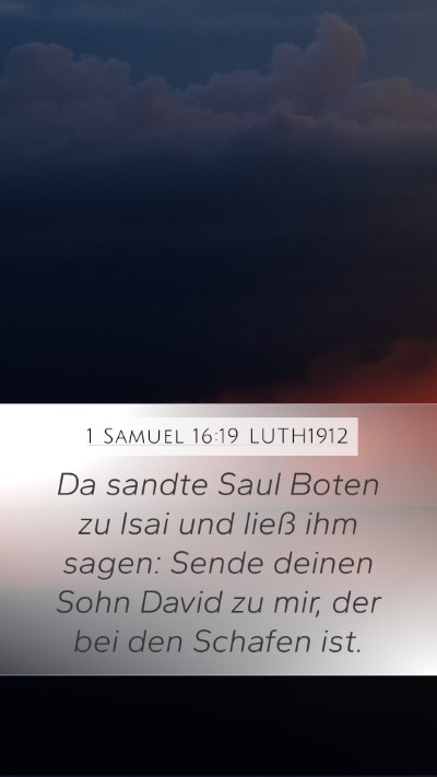 1 Samuel 16:19 LUTH1912 Bible Verse Image