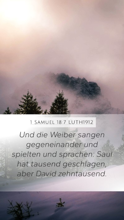 1 Samuel 18:7 LUTH1912 Bible Verse Image