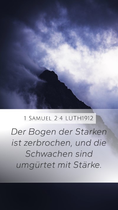 1 Samuel 2:4 LUTH1912 Bible Verse Image