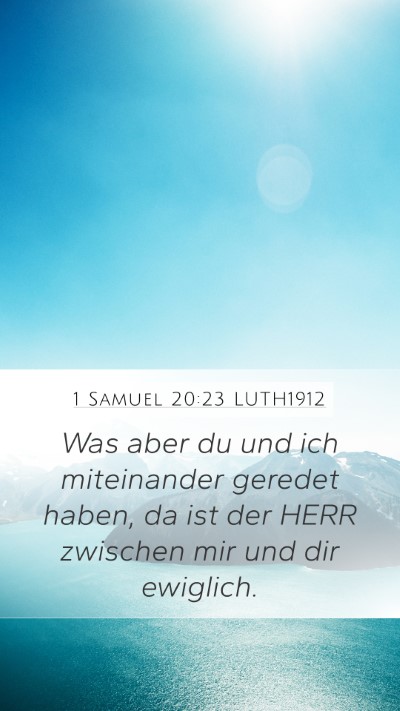 1 Samuel 20:23 LUTH1912 Bible Verse Image
