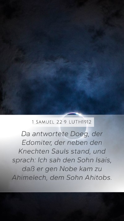 1 Samuel 22:9 LUTH1912 Bible Verse Image