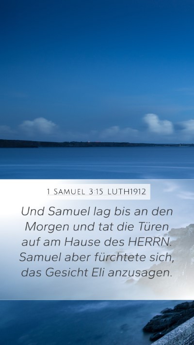 1 Samuel 3:15 LUTH1912 Bible Verse Image