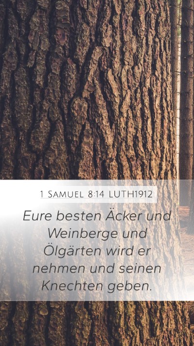 1 Samuel 8:14 LUTH1912 Bible Verse Image