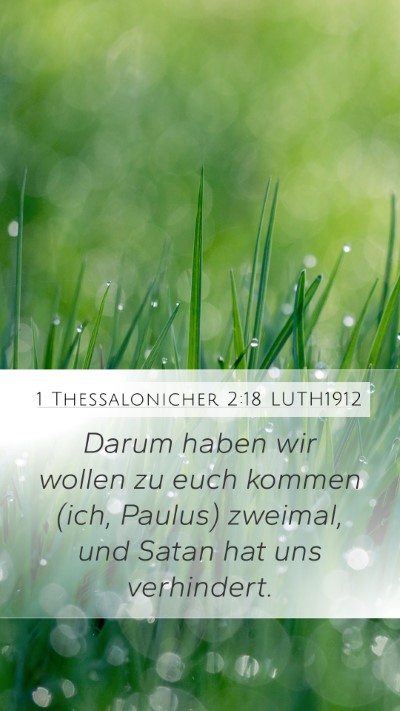 1 Thessalonicher 2:18 LUTH1912 Bible Verse Image