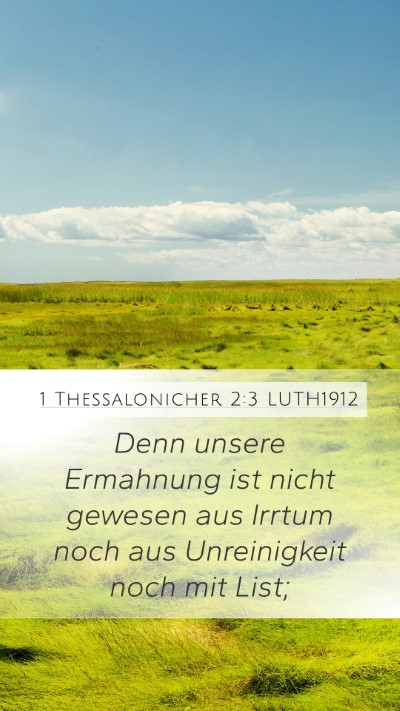 1 Thessalonicher 2:3 LUTH1912 Bible Verse Image