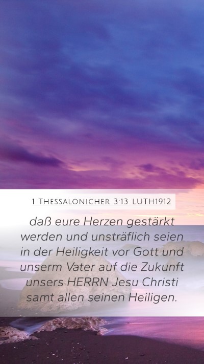 1 Thessalonicher 3:13 LUTH1912 Bible Verse Image